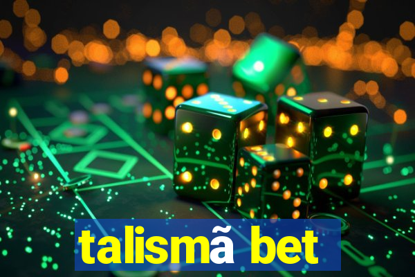 talismã bet